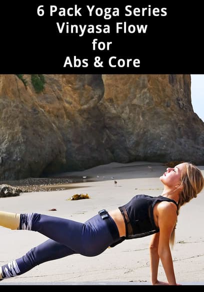 S01:E05 - 32 Min Vinyasa Flow Yoga