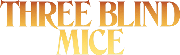Three Blind Mice