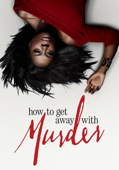 How to Get Away With Murder