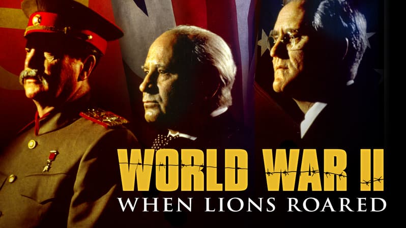 Watch World War II: When Lions Roared Streaming Online