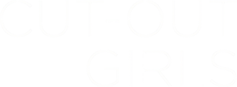 Cut Out Girls