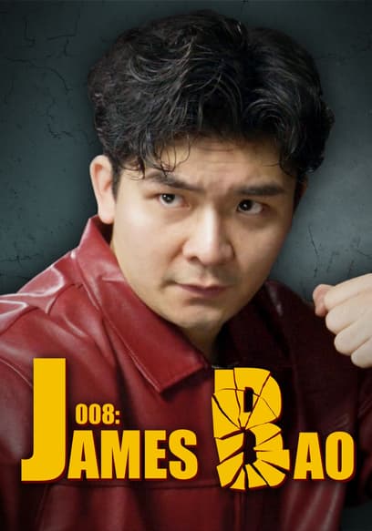 008: James Bao poster