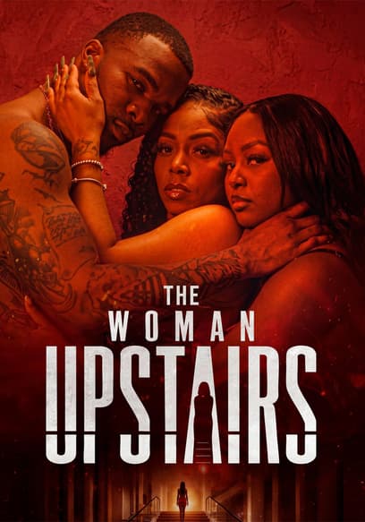 The Woman Upstairs