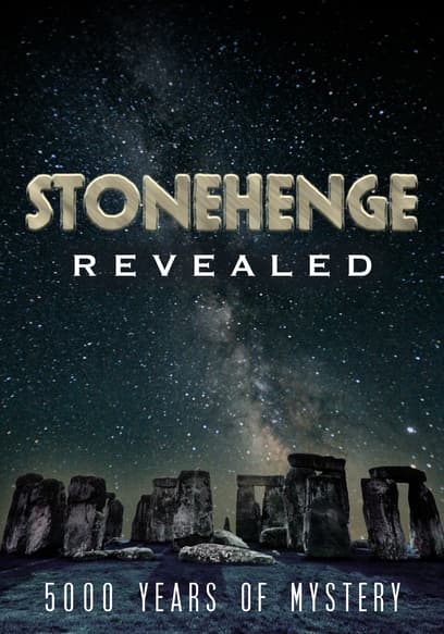 Stonehenge Revealed