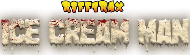 RiffTrax: Ice Cream Man