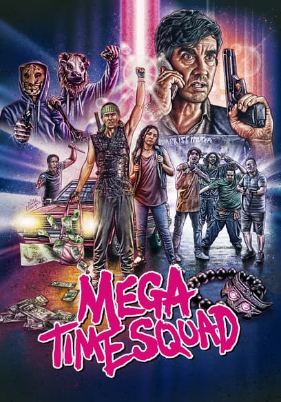 Mega Time Squad