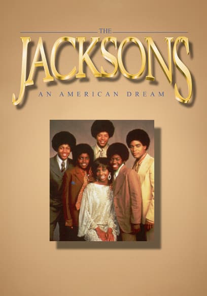 The Jacksons: An American Dream