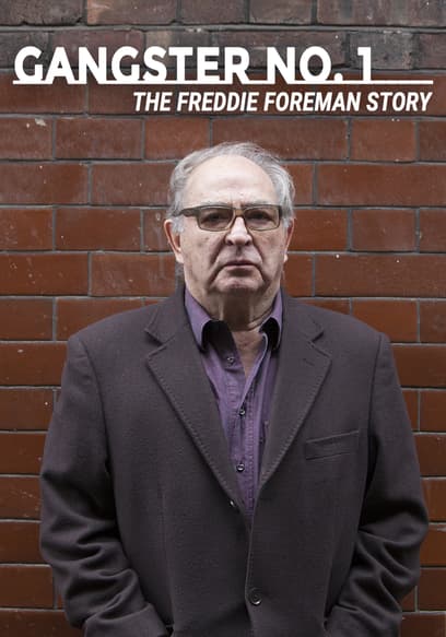 Gangster No. 1 - the Freddie Foreman Story