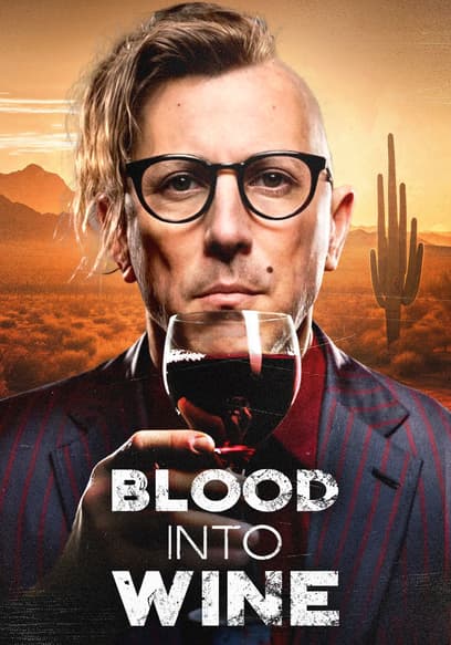 Blood Into Wine