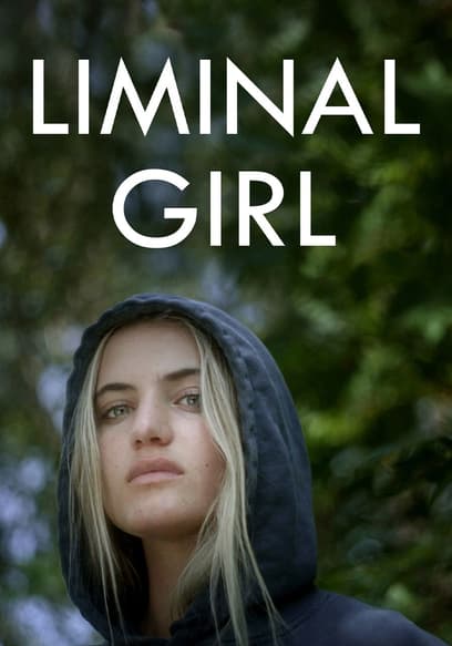 Liminal Girl