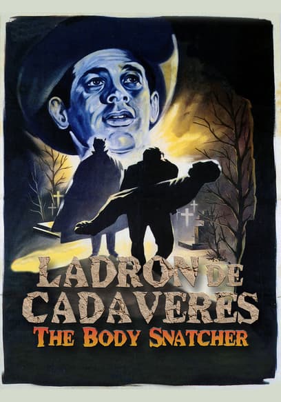 Ladrón de cadáveres (The Body Snatcher) poster