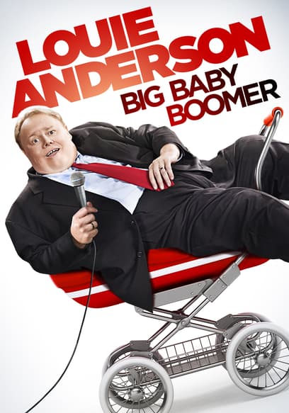 Louie Anderson: Big Baby Boomer