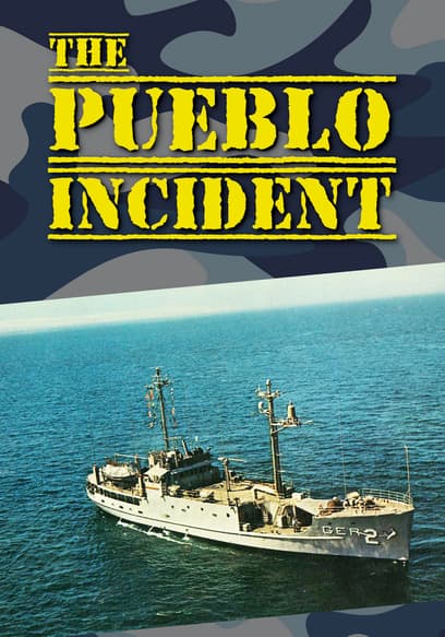 The Pueblo Incident