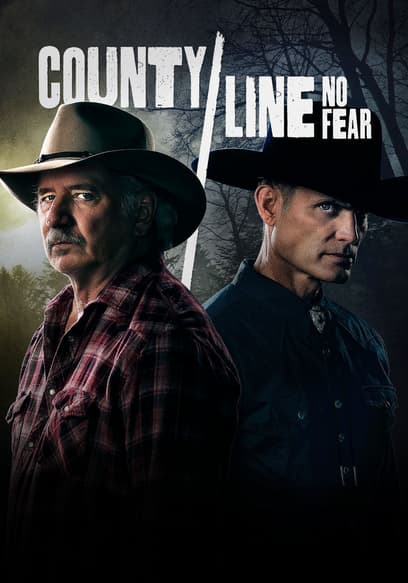 County Line: No Fear