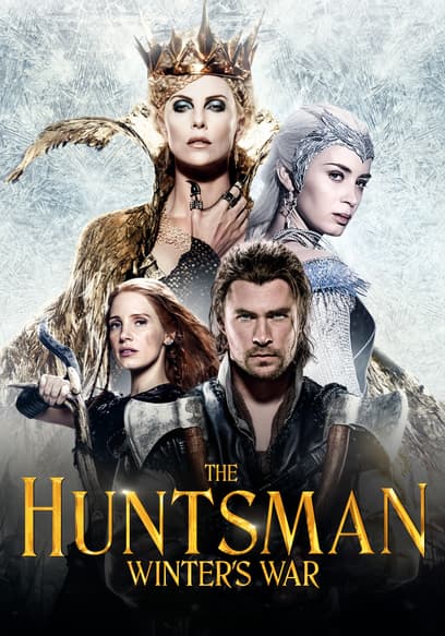 The Huntsman: Winter's War poster