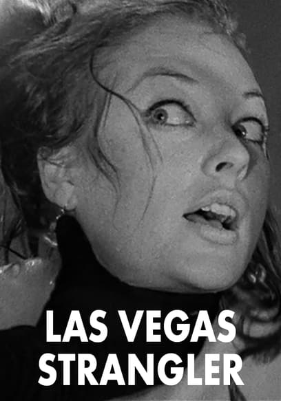 The Las Vegas Strangler