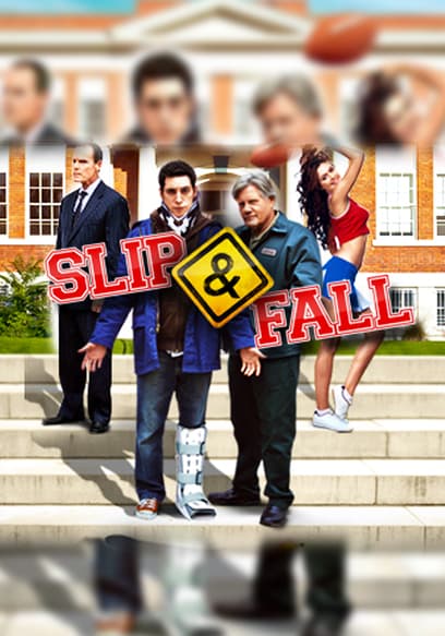 Slip & Fall