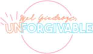 Mel Giedroyc: Unforgiveable