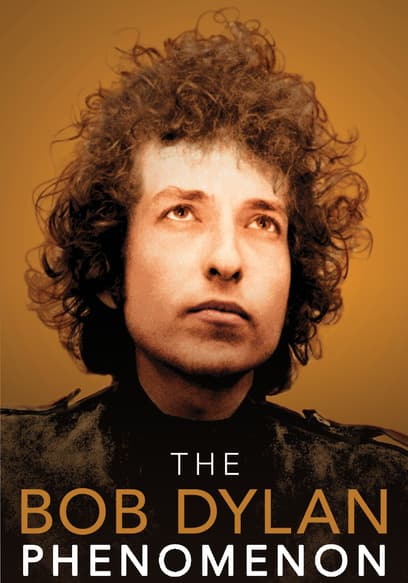 The Bob Dylan Phenomenon
