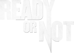 Ready or Not