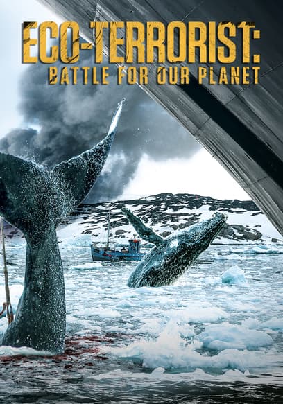 Eco-Terrorist: Battle for Our Planet