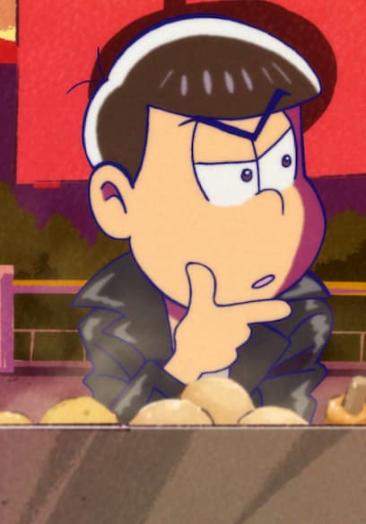 S01:E09 - Chibita and Oden / Jyushimatsu Falls in Love poster