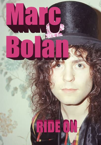 Marc Bolan Ride On