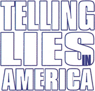 Telling Lies in America
