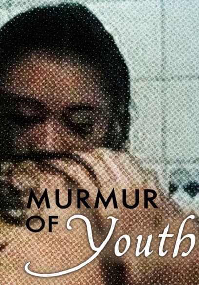 Murmur of Youth