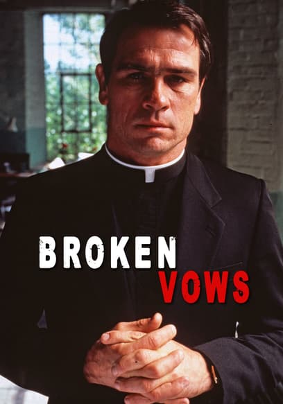 Broken Vows