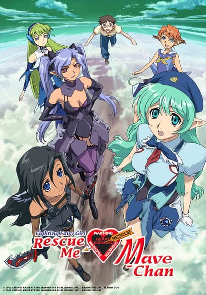 S01:E01 - Fighting Fairy Girl - Rescue Me Mave-Chan