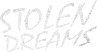 Stolen Dreams