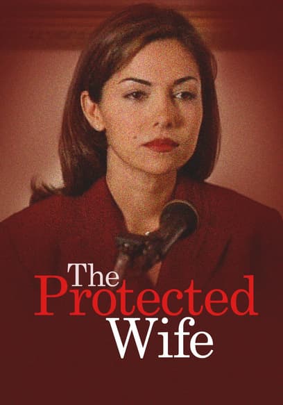 The Protected Wife