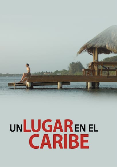 Un Lugar En El Caribe