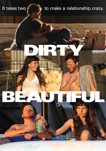 Dirty Beautiful