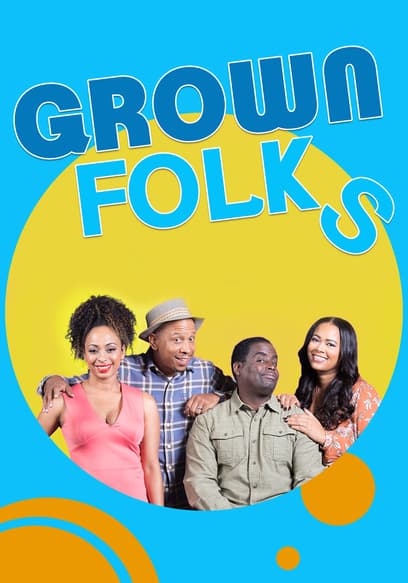 Grown Folks