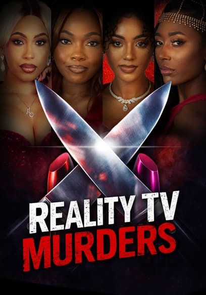 Reality TV Murders