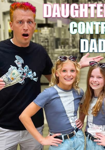 S01:E07 - Daughters Control Dads poster