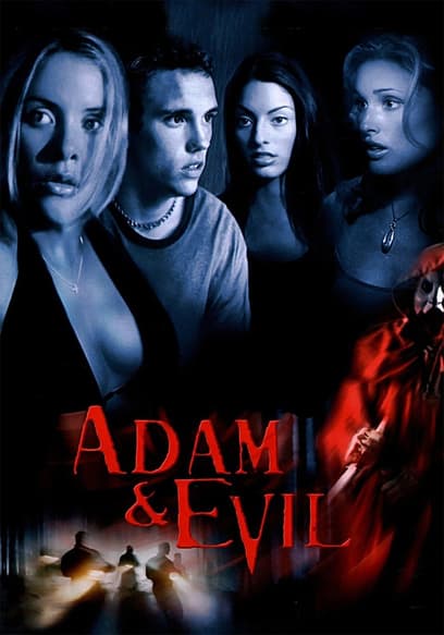 Adam & Evil