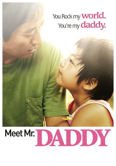 Meet Mr. Daddy