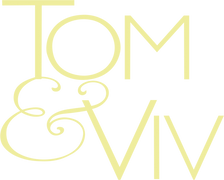 Tom & Viv