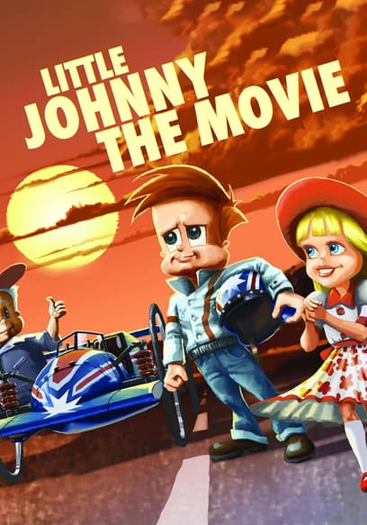 Little Johnny: The Movie