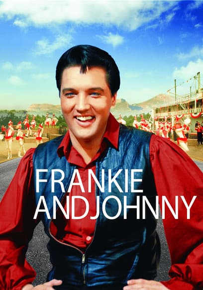 Frankie And Johnny