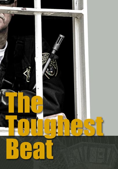 The Toughest Beat
