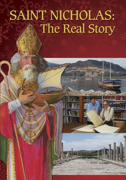 Saint Nicholas: The Real Story