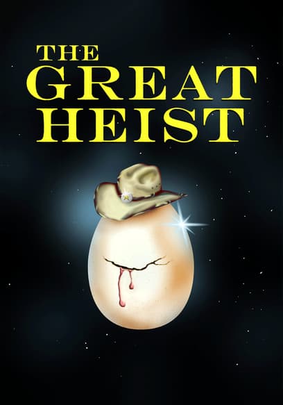 The Great Heist