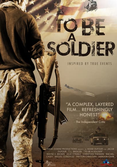 To Be a Soldier