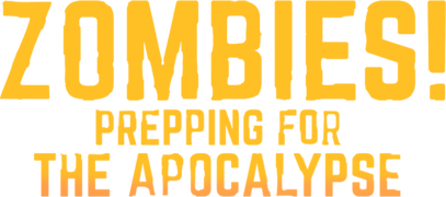 Zombies! Prepping for the Apocalypse