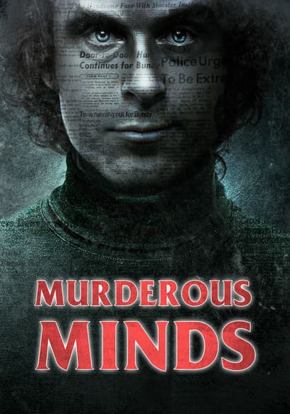 Murderous Minds