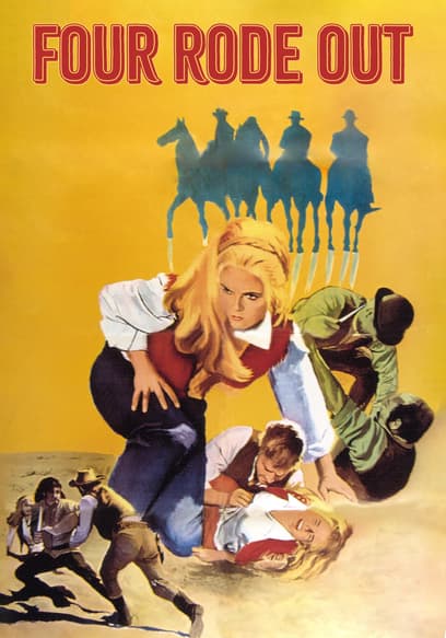 Four Rode Out